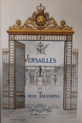 Versailles and the two Trianons