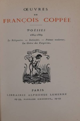 Obras de François Coppée 6 ,Oeuvres de François Coppée 6 ,Oeuvres de François Coppée 6