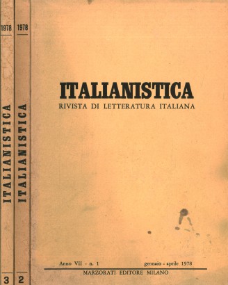 Italianistica: rivista di letteratura italiana. Annata completa 1978 Anno VII n.1,2,3 (3 Volumi)