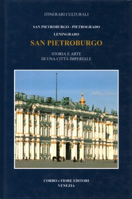 San Pietroburgo, Pietrogrado, Leningrado