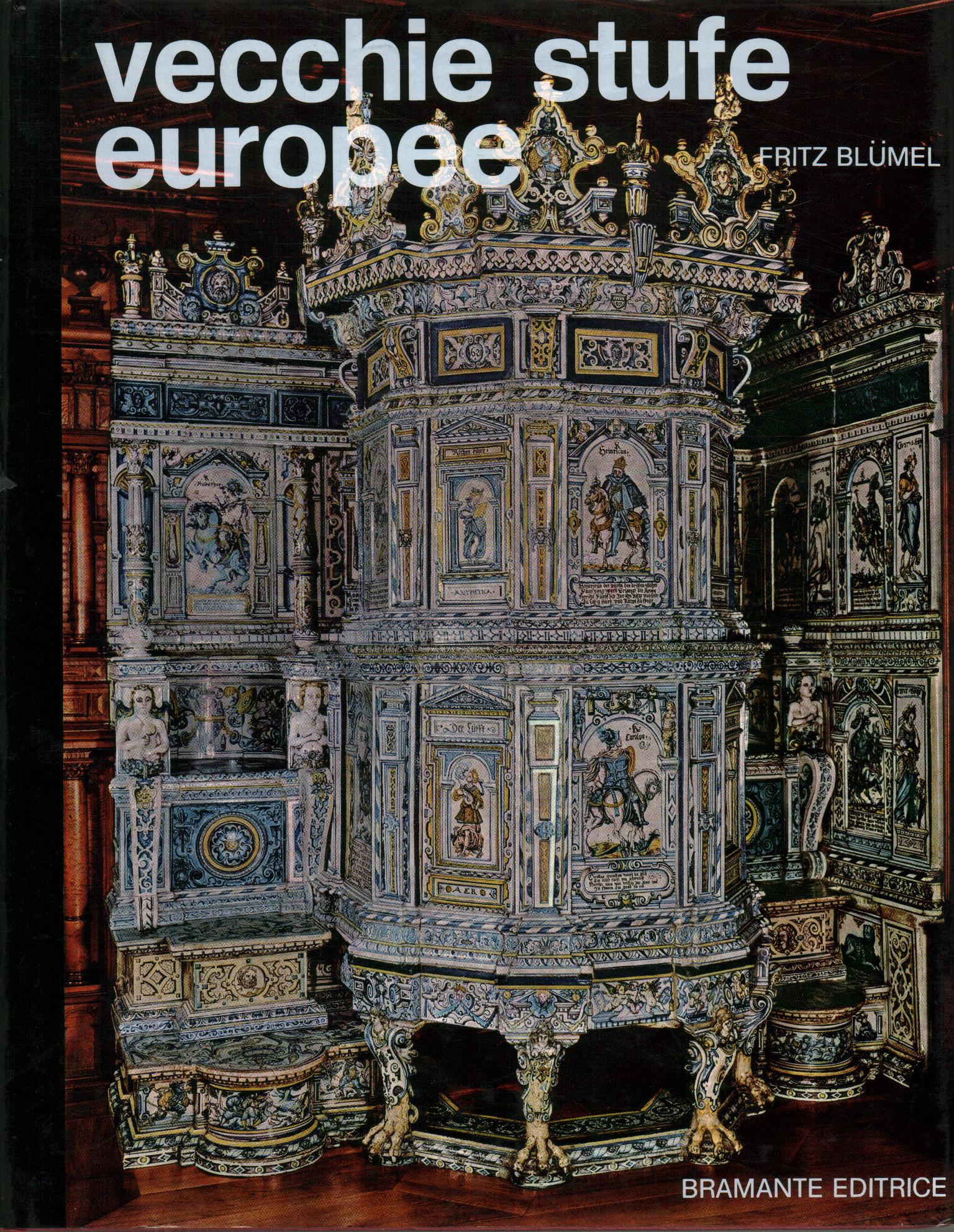 Estufas europeas antiguas de los siglos XV al XX
