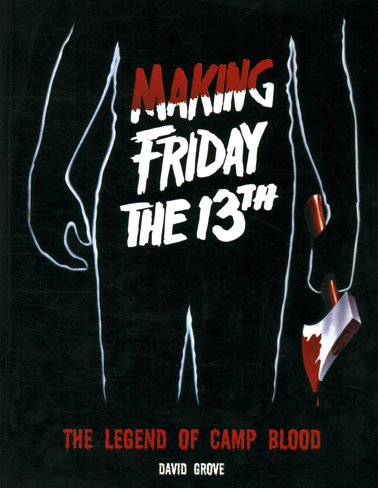 Réalisation du vendredi 13. La Légende de %, Making Friday the 13th. La légende de%