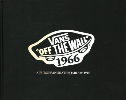 Vans: Off The Wall 1966. A European Skateboard Movie