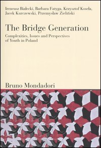 La génération Bridge