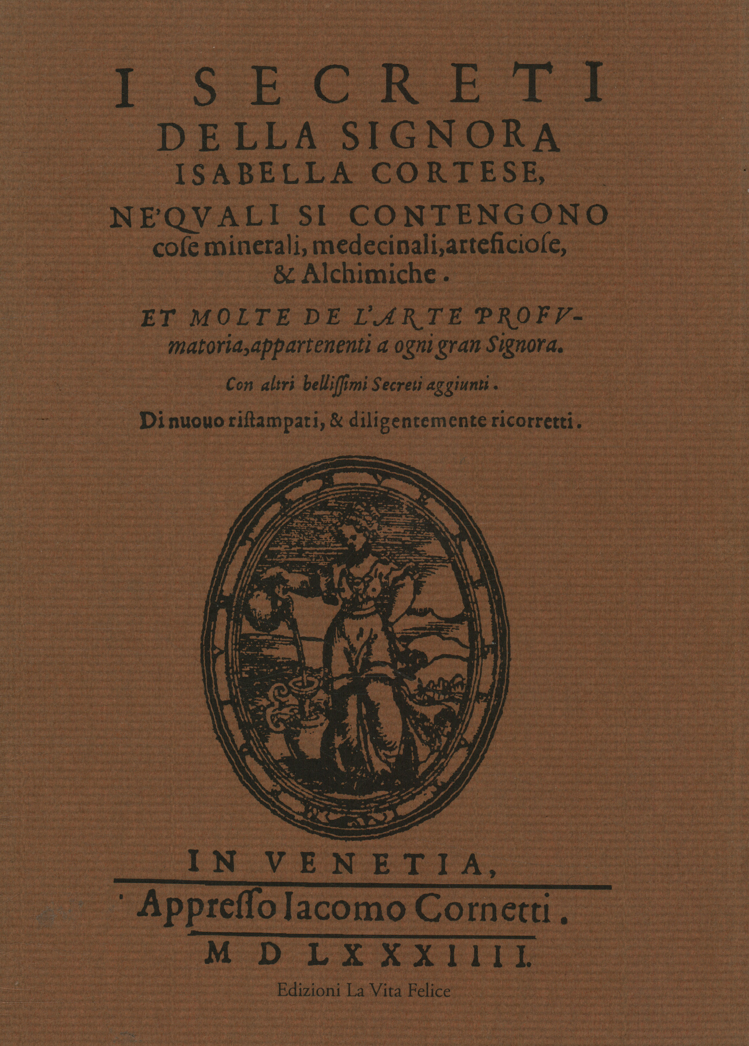 The secrets of Signora Isabella Cortese