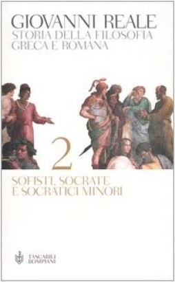 Storia della filosofia greca e romana (Volume secondo)