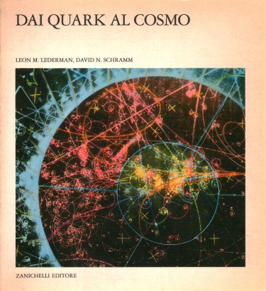 Dai quark al cosmo