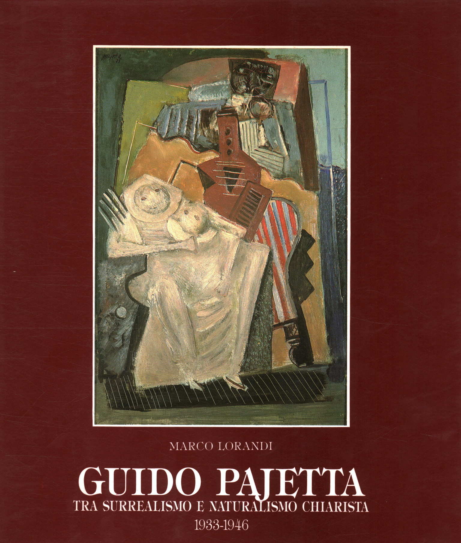 Guido Pajetta. Entre el surrealismo y lo natural