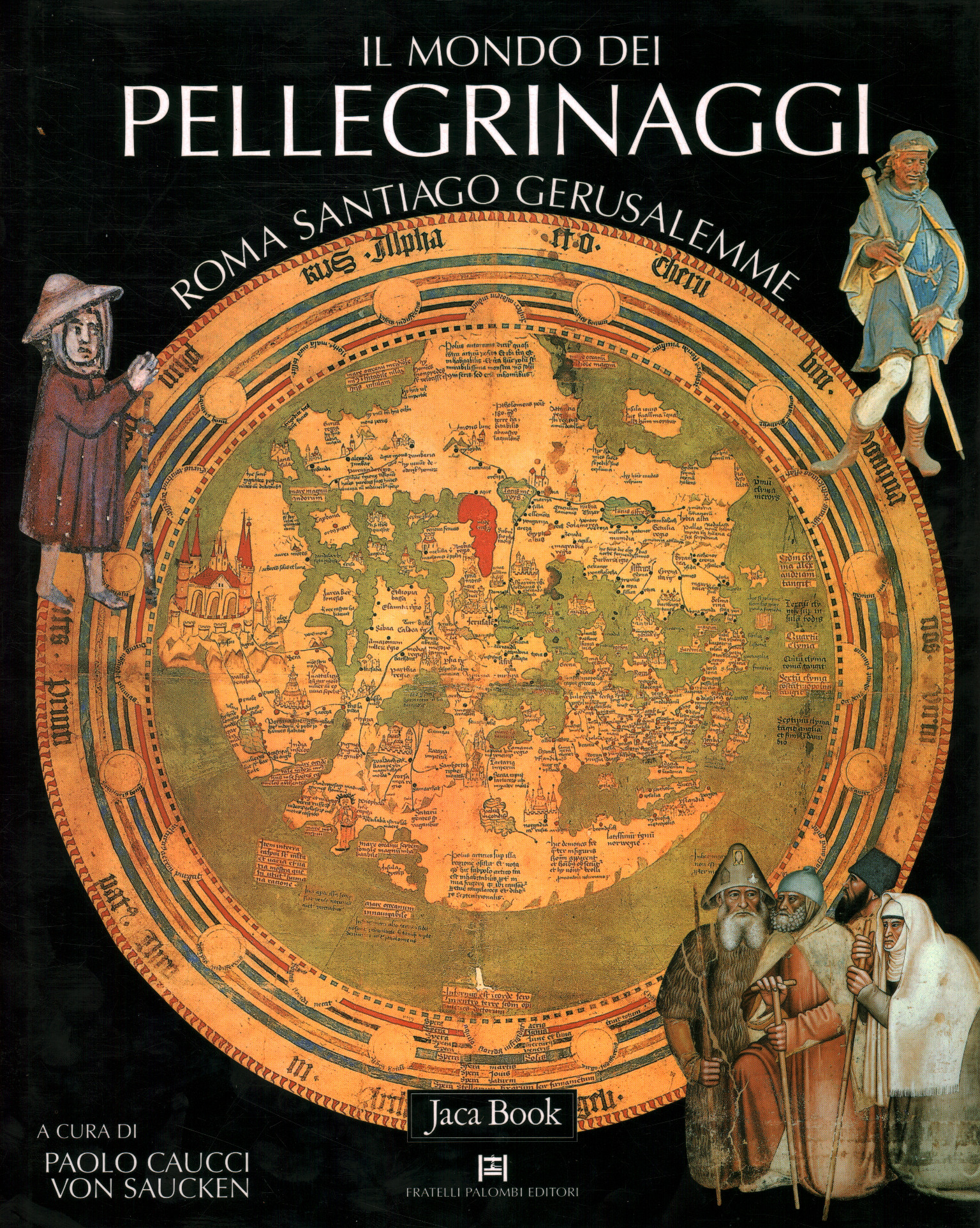 The world of pilgrimages. Roma Santia, The world of pilgrimages. Roma Santia, The world of pilgrimages. Holy Rome