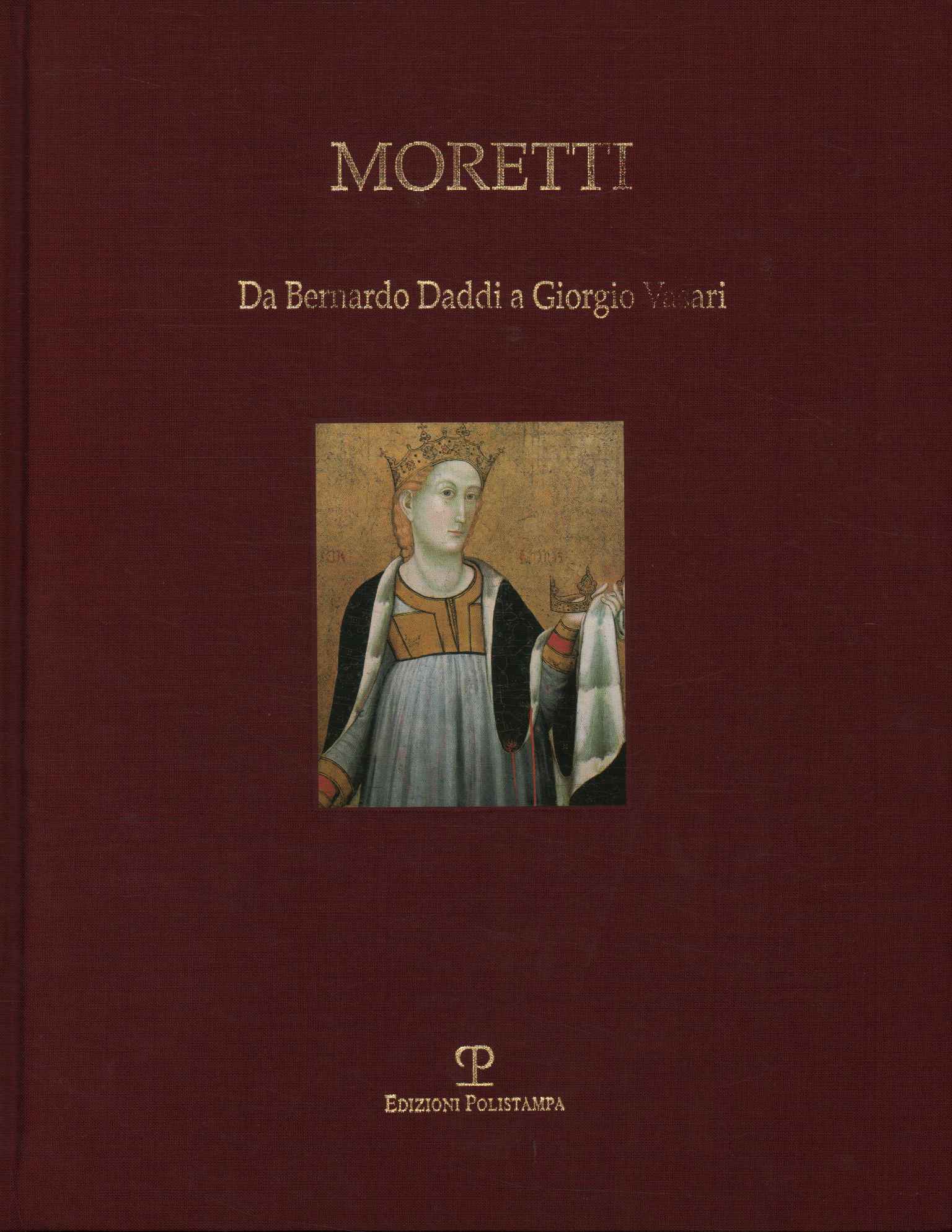 De Bernardo Daddi à Giorgio Vasari