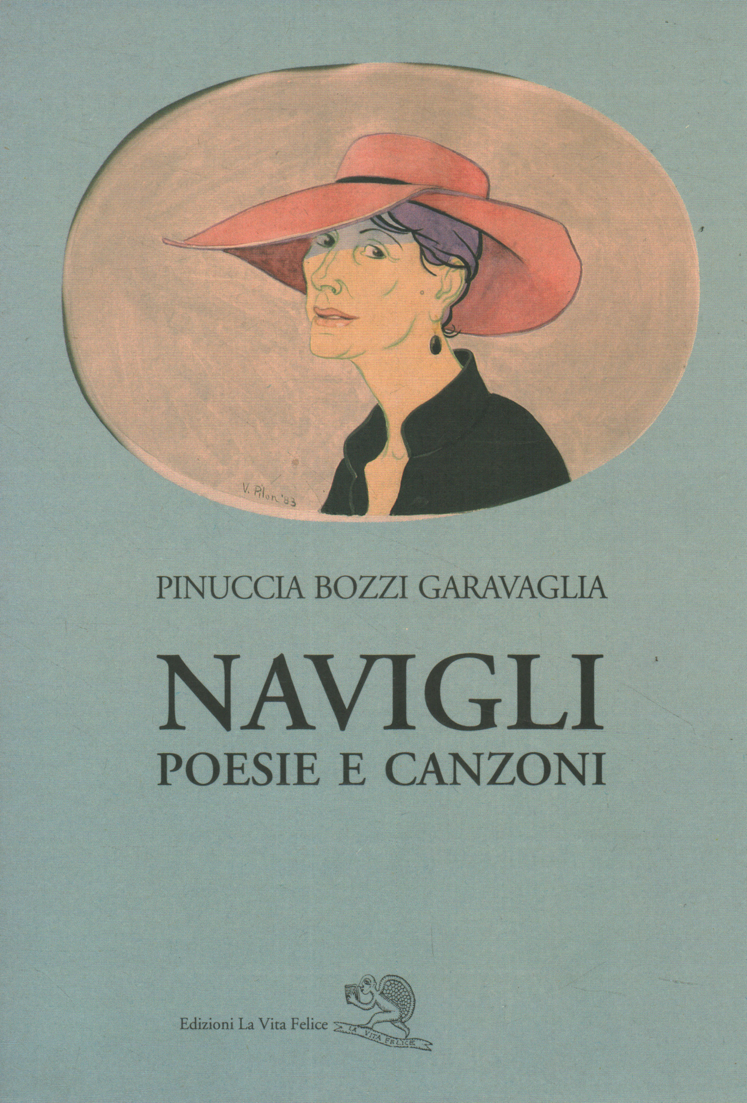 Navigli. Poèmes et chansons