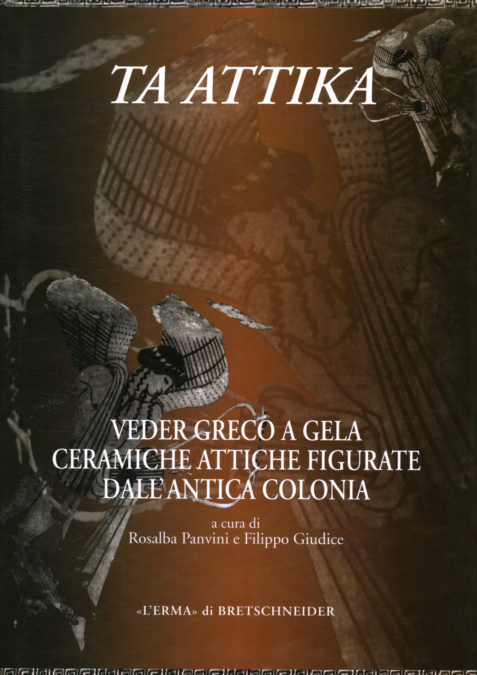 Ta Attika: Voir le grec à Gela. Céramique