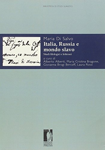Italy, Russia and the Slavic world