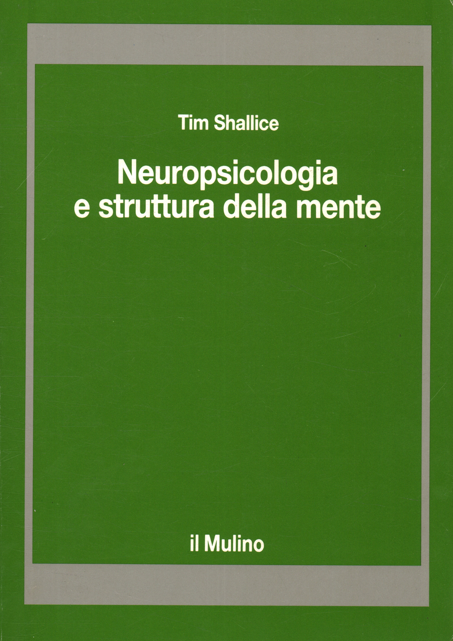 Neuropsychology and structure of mind