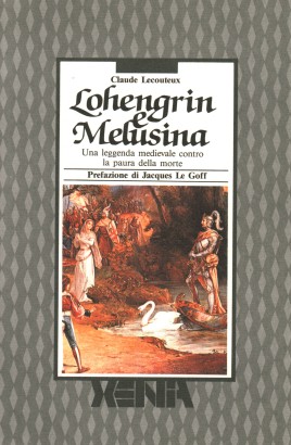 Lohengrin e Melusina