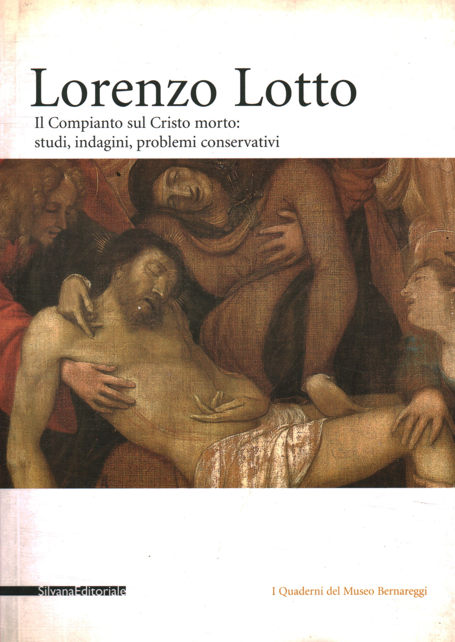 Lorenzo Loto. La Lamentation sur le Christ : %
