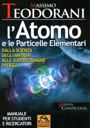 L'atomo e le particelle elementari