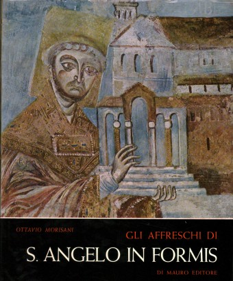Gli affreschi di S. Angelo in Formis