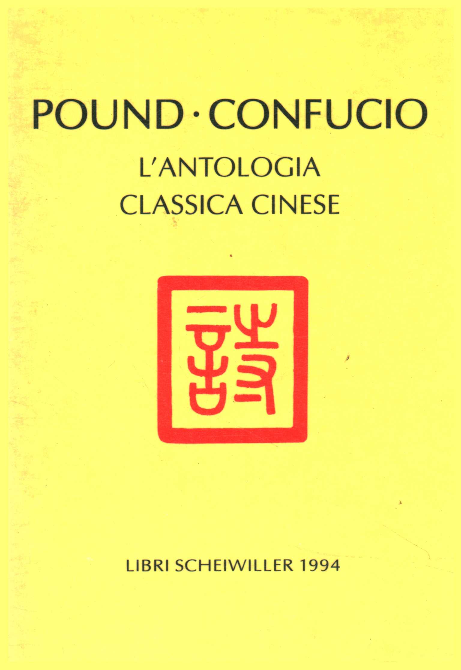 Confucius. L'anthologie classique nous