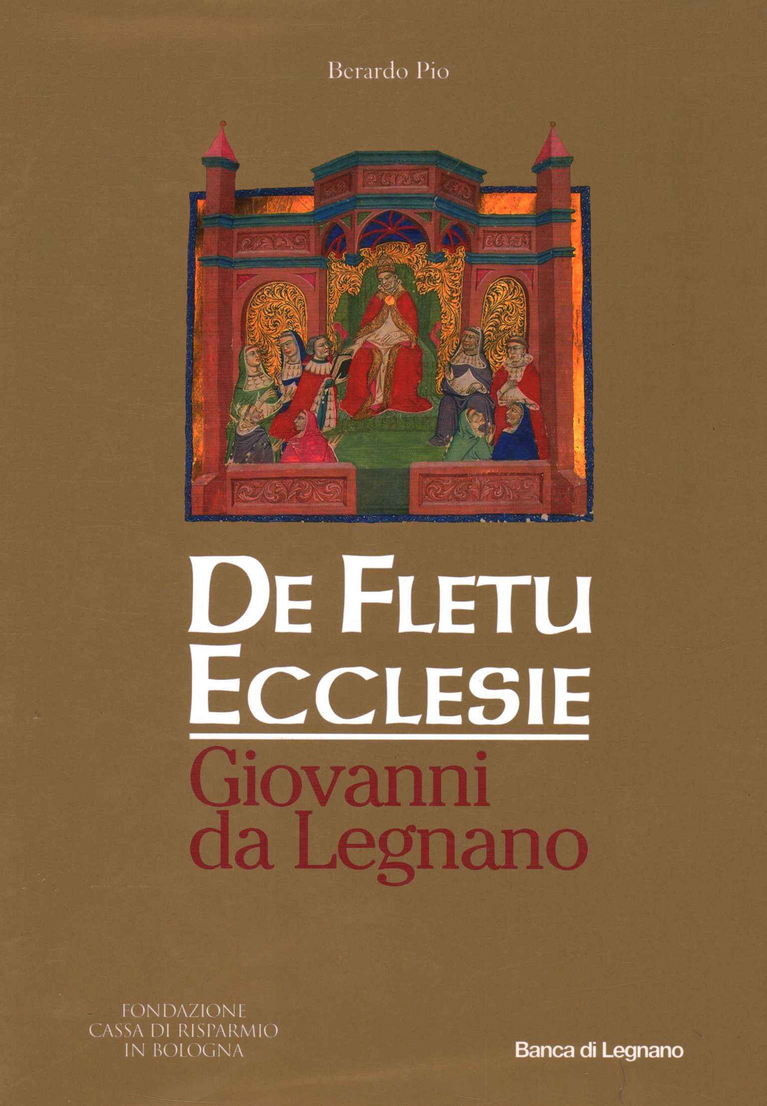 De Fletu Ecclesie. Johannes von Legnano
