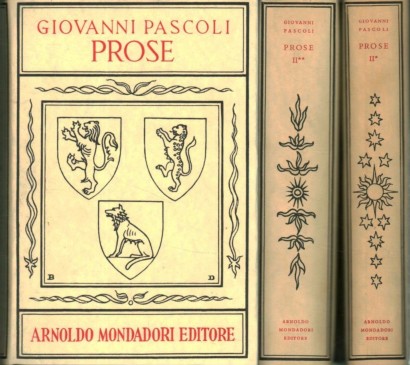 Tutte le prose di Giovanni Pascoli. Scritti Danteschi (Volume II) (2 Volumi)