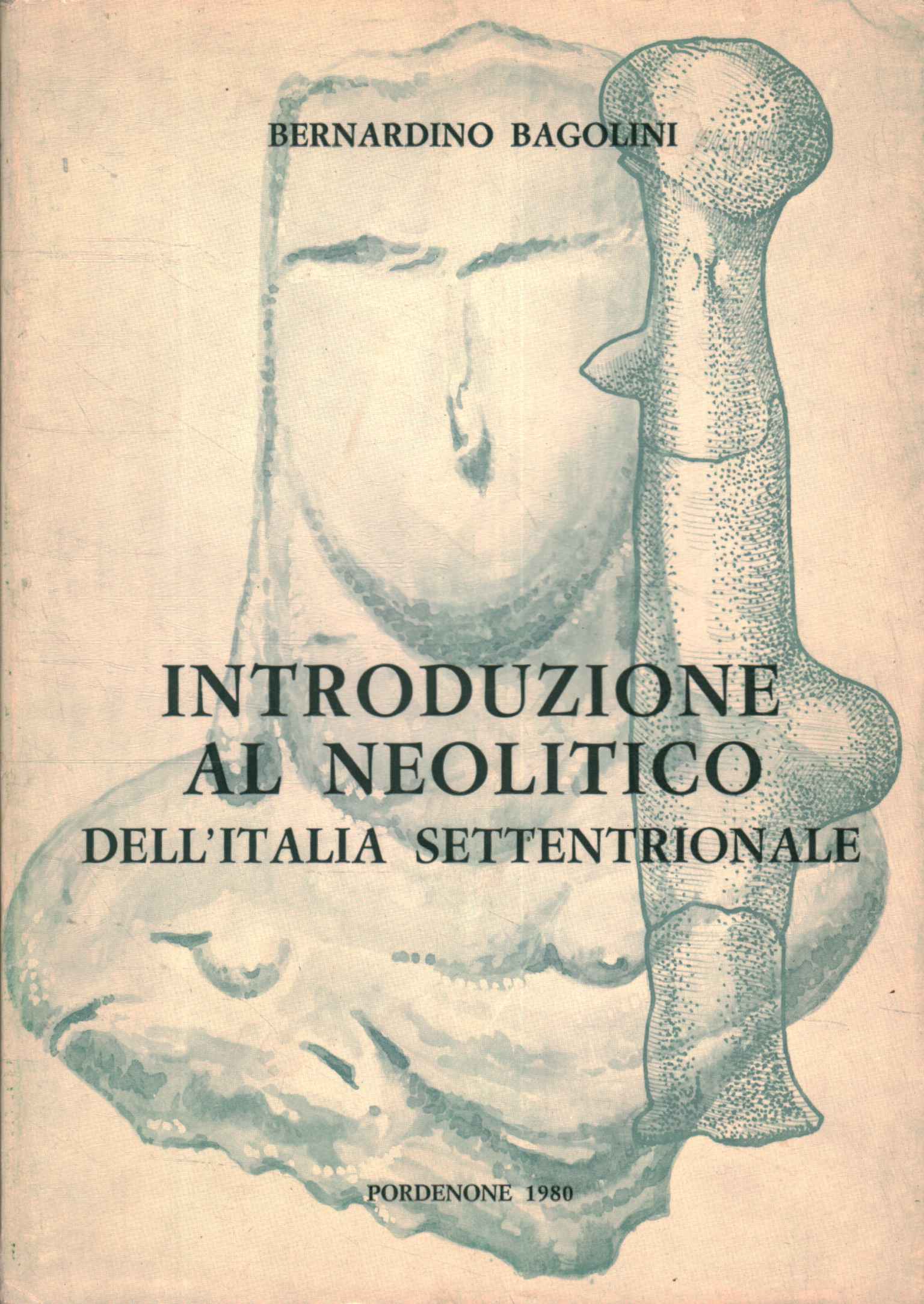 Introduction to the Neolithic of Italy