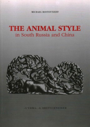 The Animal Style in South Russia and Asia