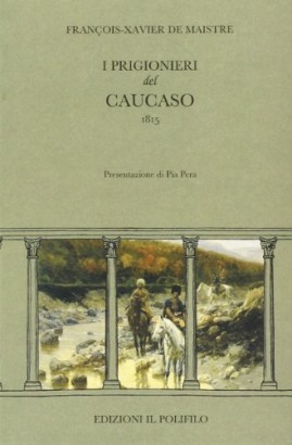 I prigionieri del Caucaso