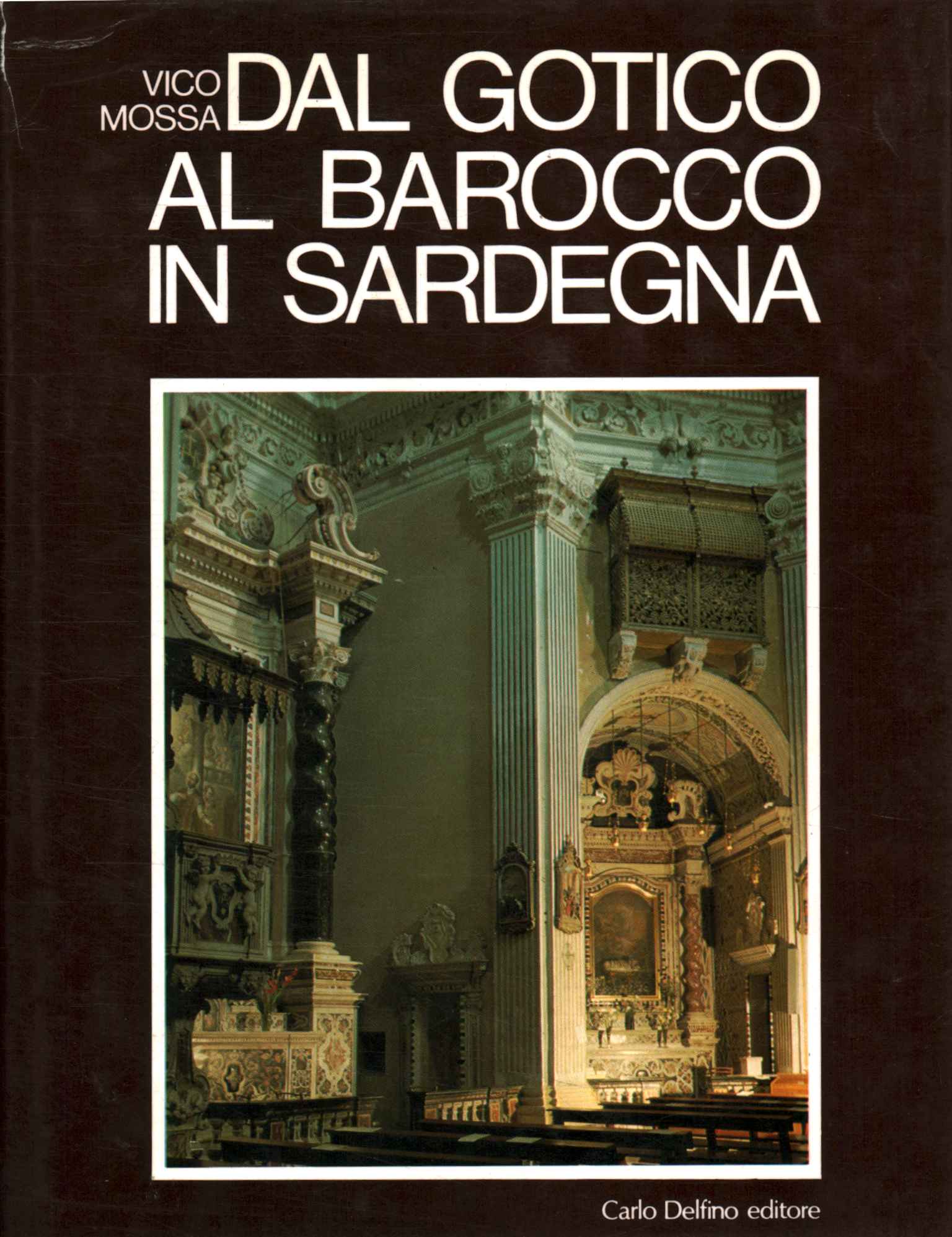 Von Gotik bis Barock auf Sardinien