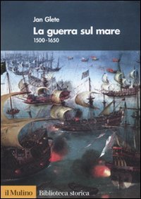 The war at sea 1500-1650