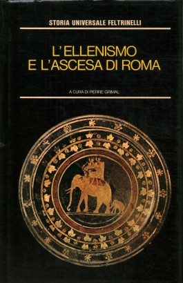 L'ellenismo e l'ascesa di Roma