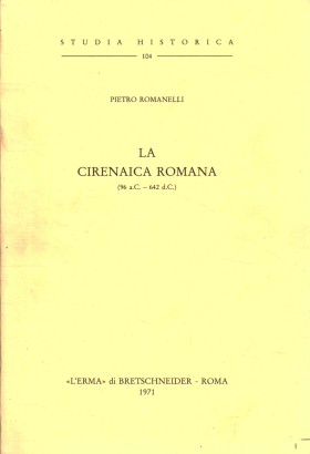 La cirenaica romana (96 a.C. - 642 d.C.)
