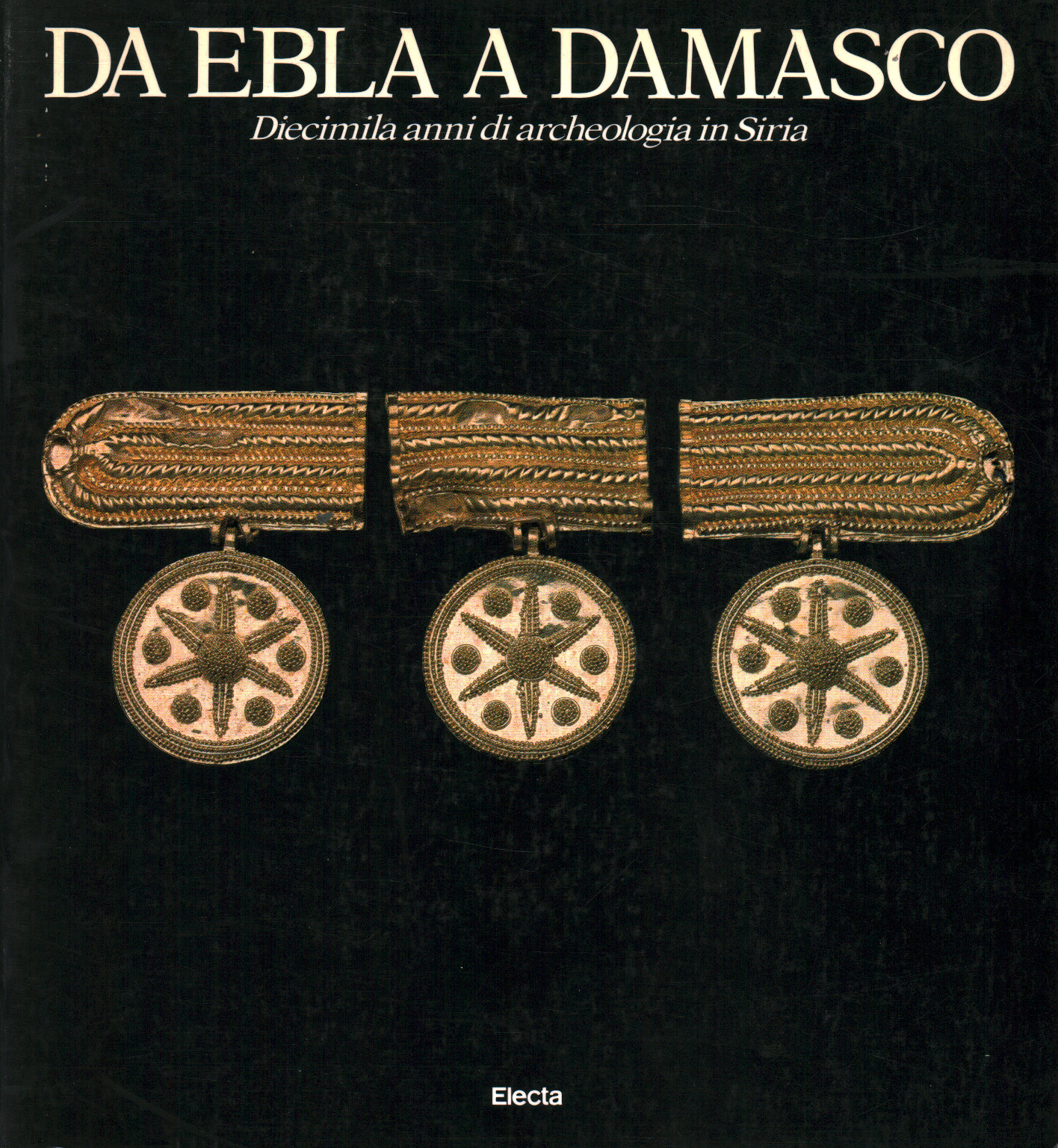 From Ebla to Damascus: Ten Thousand Years of%2