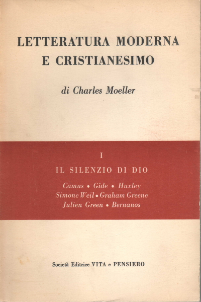 Volume Littérature moderne et christianisme, Littérature moderne et christianisme (Volum