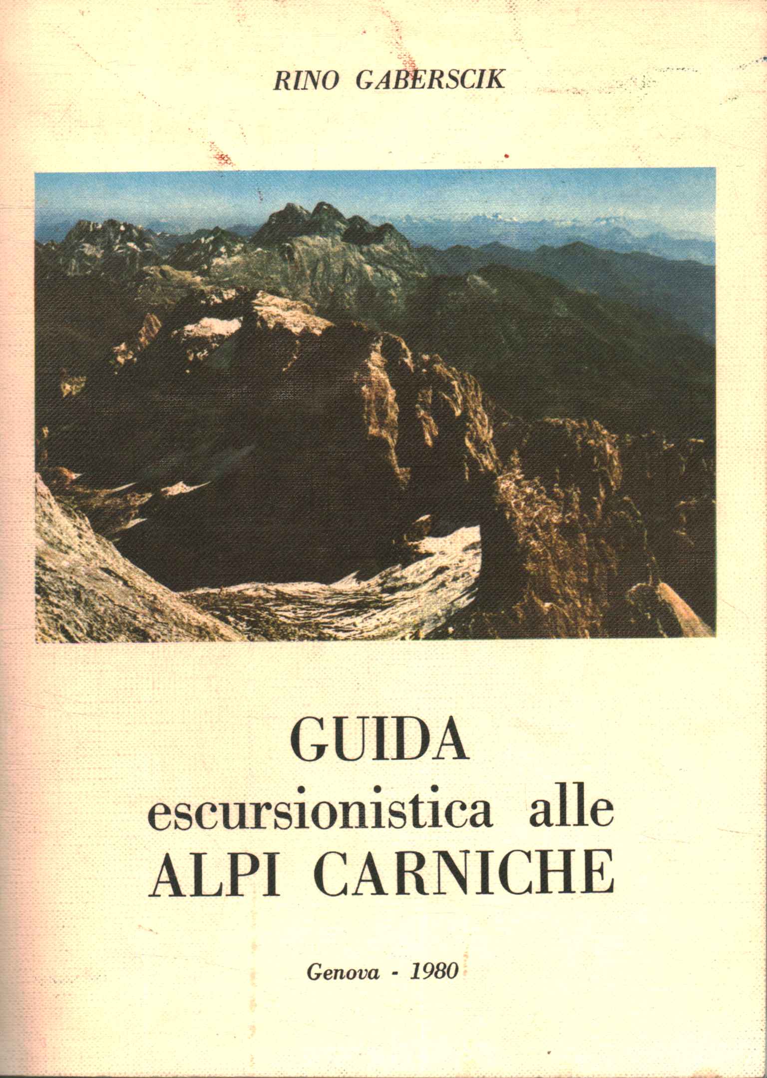 Guía de senderismo de los Alpes Cárnicos