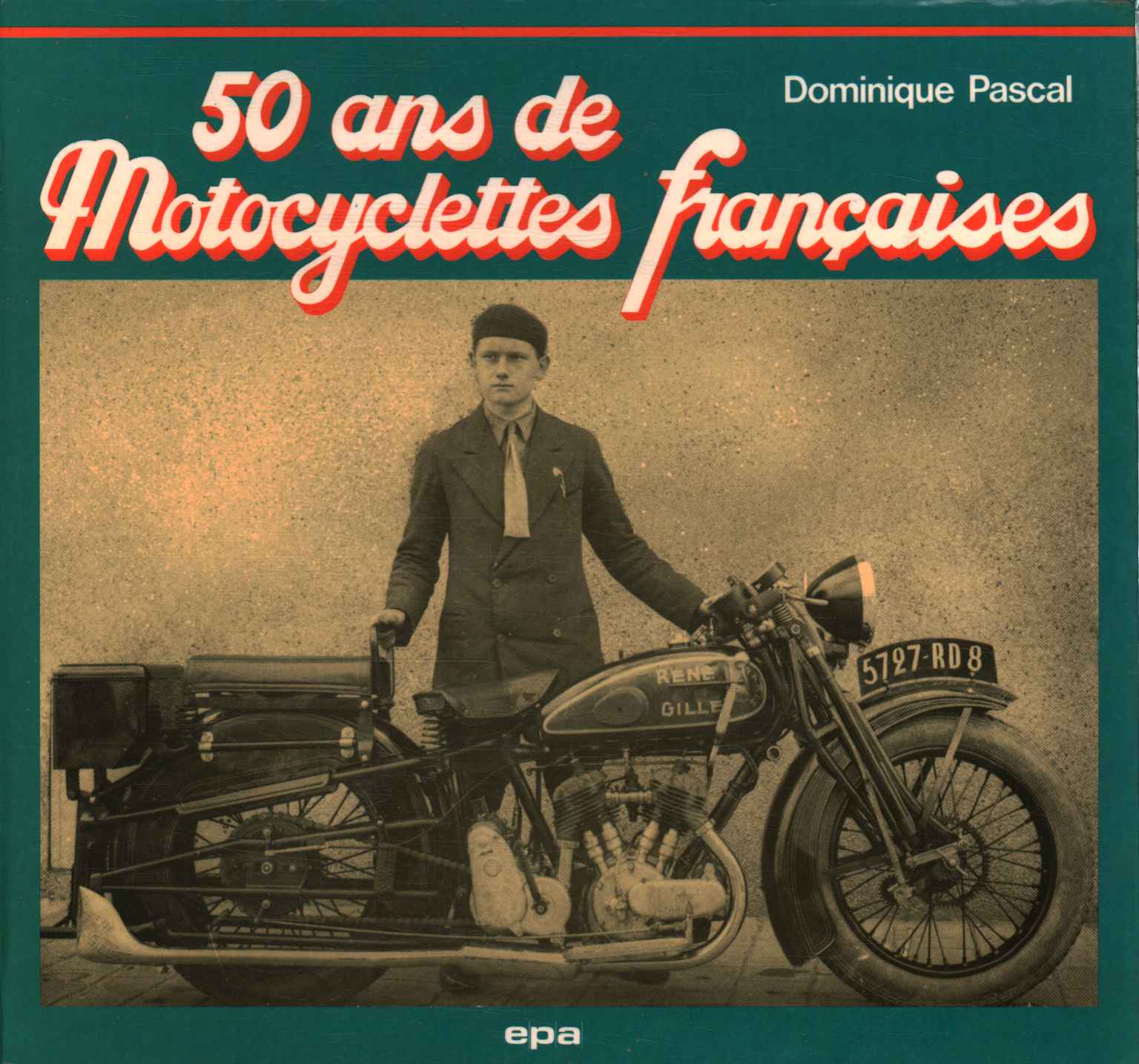 50 ans de motos françaises