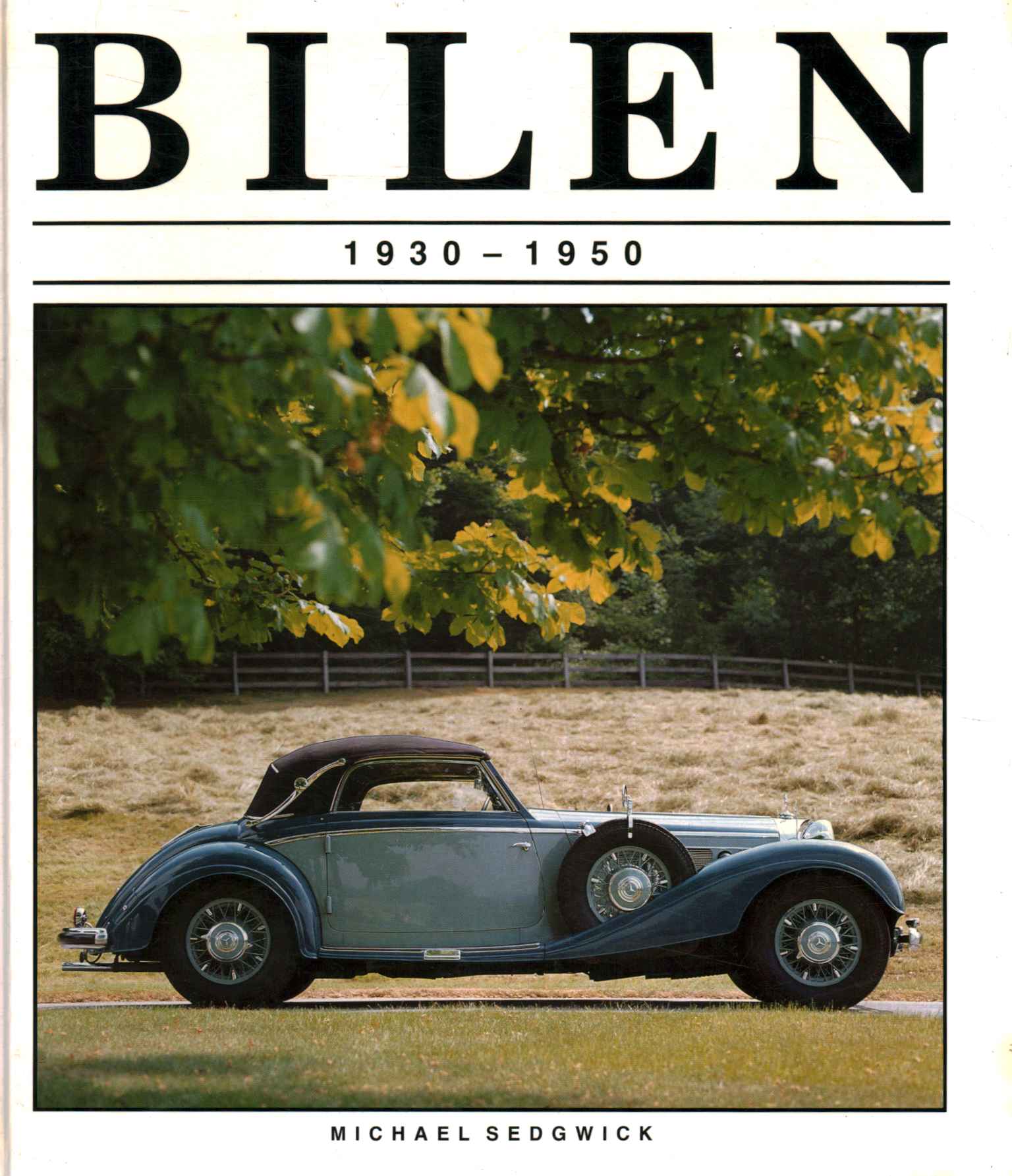 Bilène 1930-1950
