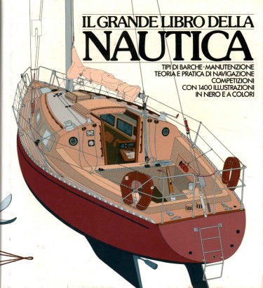 Il grande libro della nautica