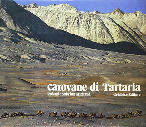 Caravans of Tartary