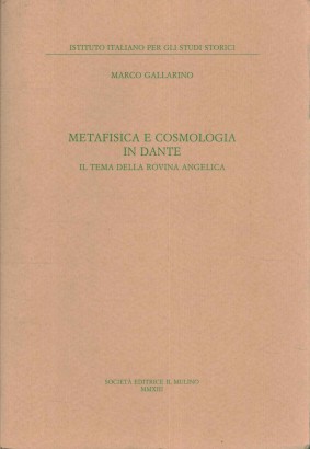 Metafisica e cosmologia in Dante