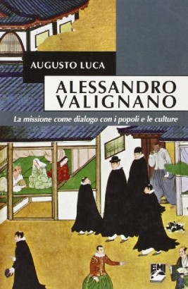 Alessandro Valignano (1539-1606)