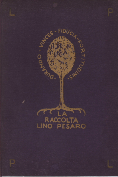 La collection Lino Pesaro