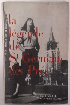 The legend of Saint-Germain-des-Pr,The legend of Saint-Germain-des-Pr,The legend of Saint-Germain-des-Pr,The legend of Saint-Germain-des-Pr,The legend of Saint-Germain -des-Pr,La legend de Saint-Germain-des-Pr