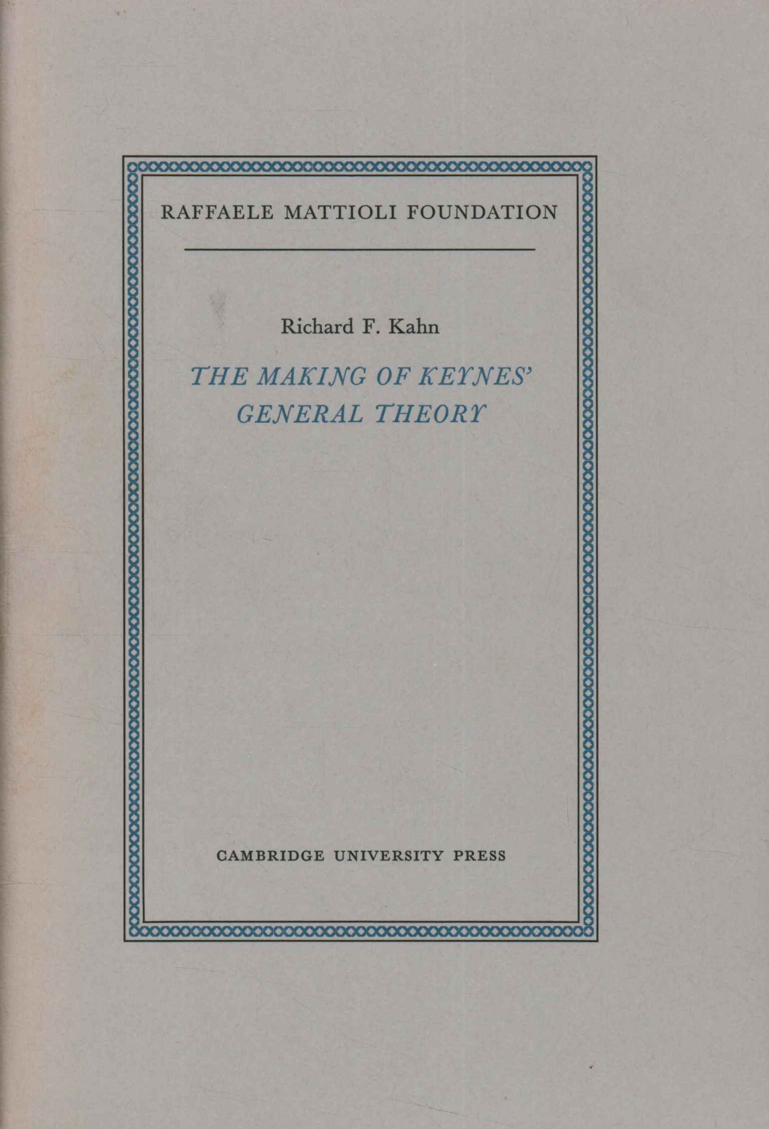 The making of Keynes' Genera,The making of Keynes' General%2