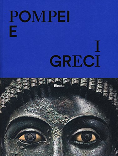 Pompeii and the Greeks