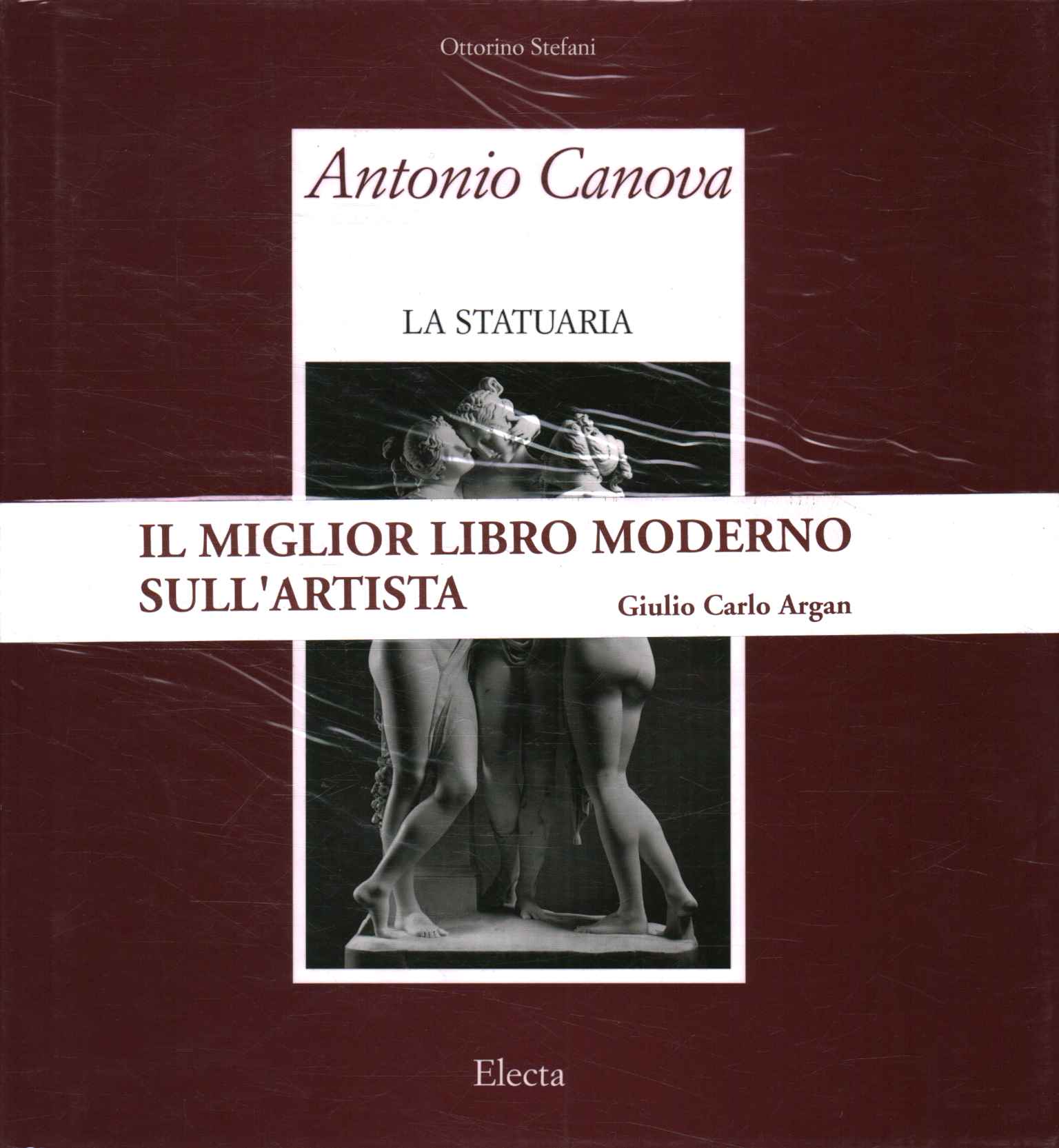 Antonio Canova. La statuaire