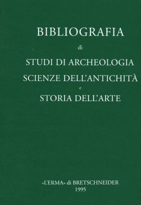 Bibliografia di studi di archeologia, scienze dell'antichità e storia dell'arte