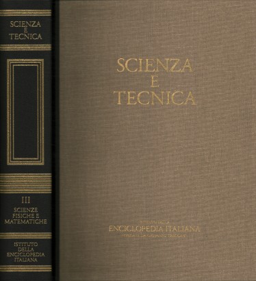 Scienza e tecnica. Scienze fisiche e matematiche (Volume III)