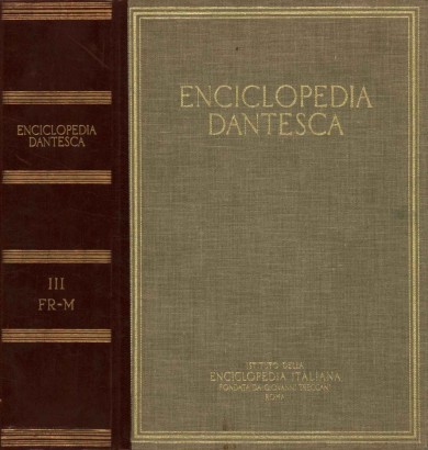 Enciclopedia dantesca. FR-M (Volume III)