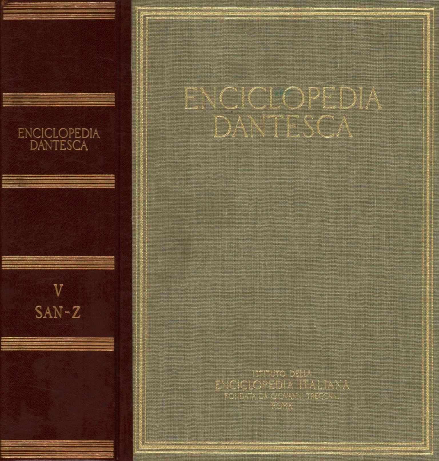 La enciclopedia de Dante. SAN-Z (Volumen V)